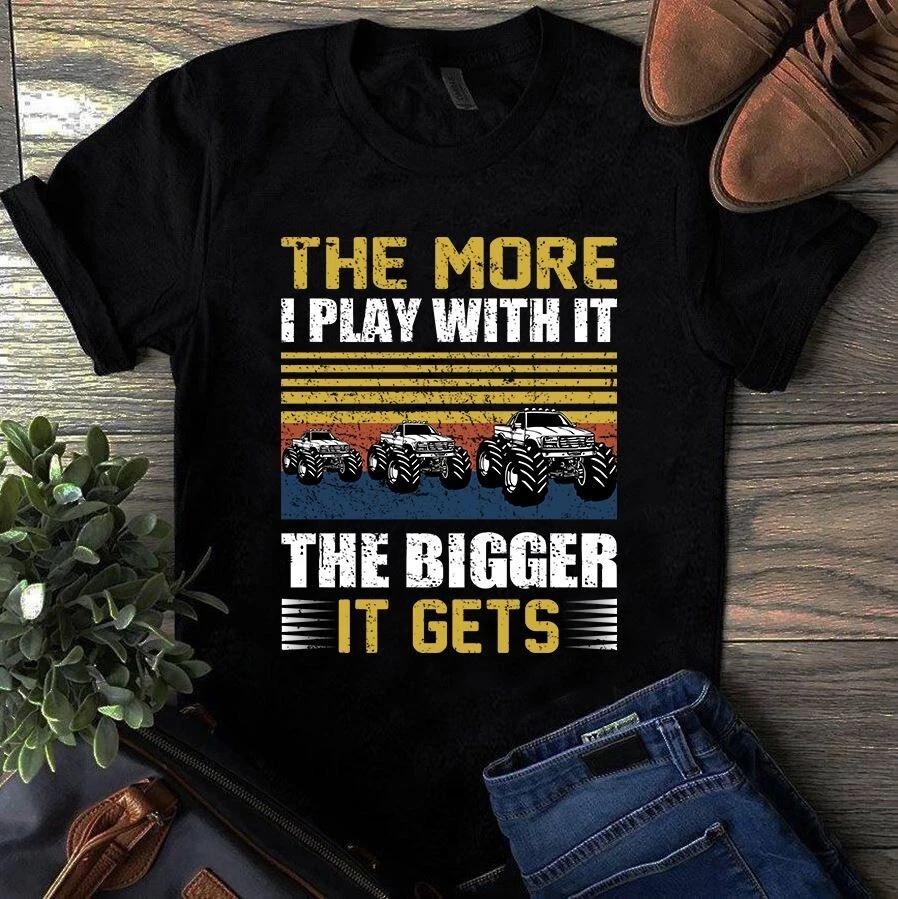 The More I Play With It the Bigger It Gets Vintage Trucker Men s and Women s T-shirts S