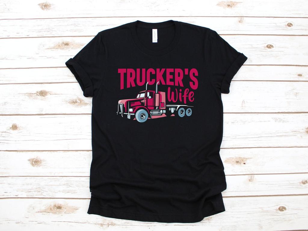 Trucker's Wife T-Shirt, Cute Trucker Wife Women's Shirt, Husband Trucker, Married Trucker, Semi Truck Gift, Tank Top, T-shirt,T-shirt