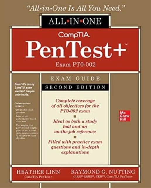 The CompTIA PenTest+ Certification All-in-One Exam Guide, Second Edition (Exam PT0-002) Book
