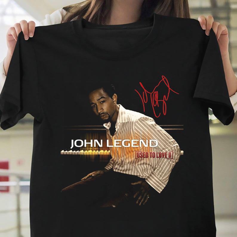 

John Legend Used to Love U Unisex Short Sleeve T-Shirt All Size MK668 Unisex T-Shirt S