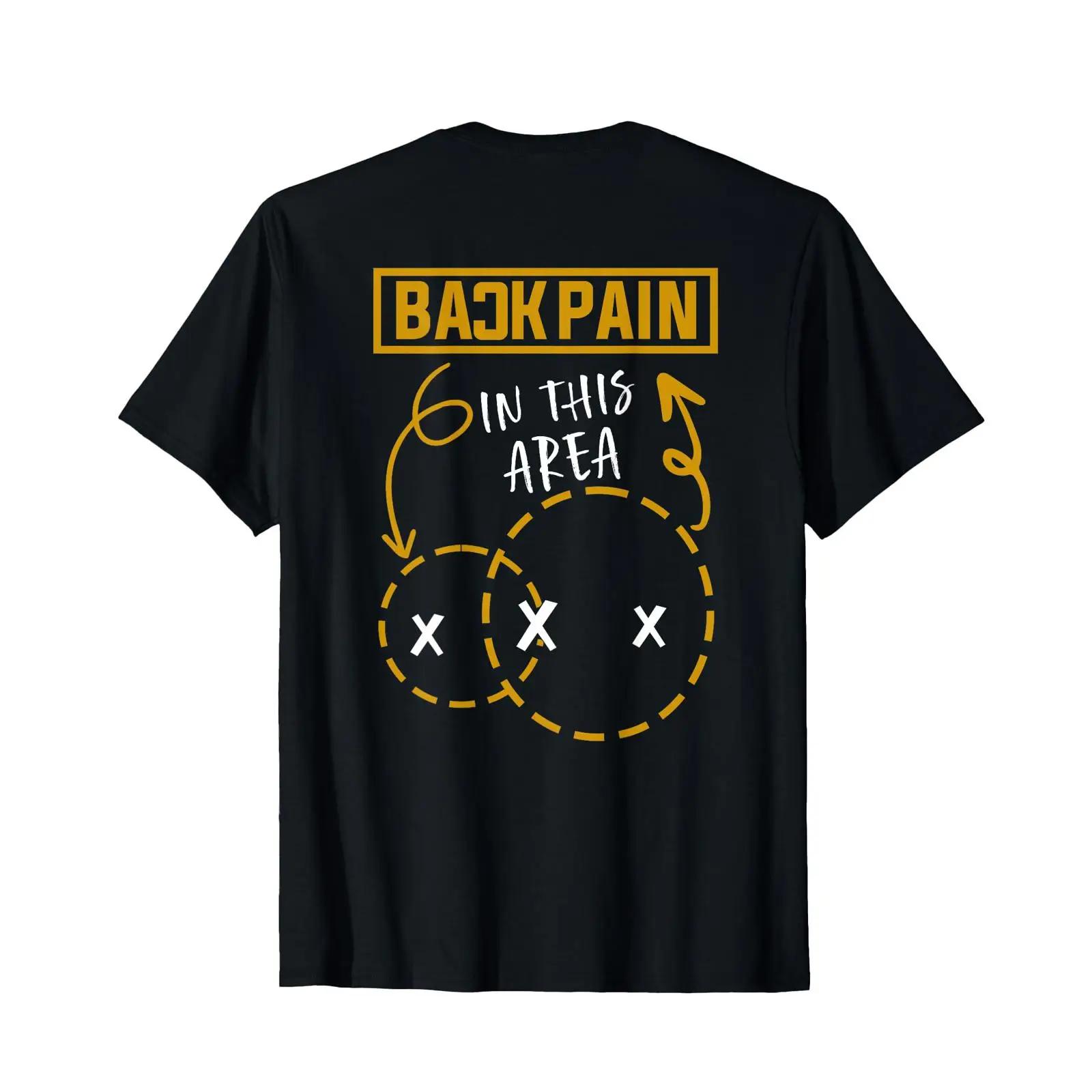 

Back Pain in This Area Funny T Shirt black vintage Washed Slightly homme Stylish Unisex fashion designer clothes Comfortable 5XL різнокольоровий