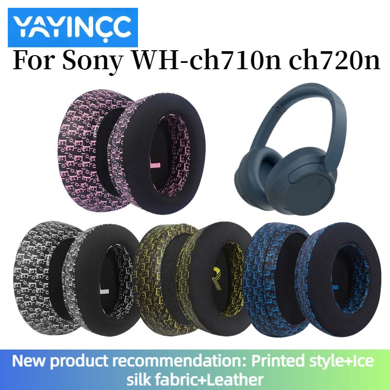YAYINCC Replacement Printed ice silk fabric EarPads For Sony WH-CH710N WH-CH720N Headset Noise Cancelling Earmuff Repairing Part