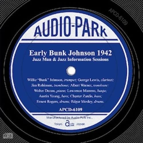 

CD BUNK JOHNSON - Early Bunk Johnson 1942 (APCD-6109) APCD6109 Japan ObiJazz Used