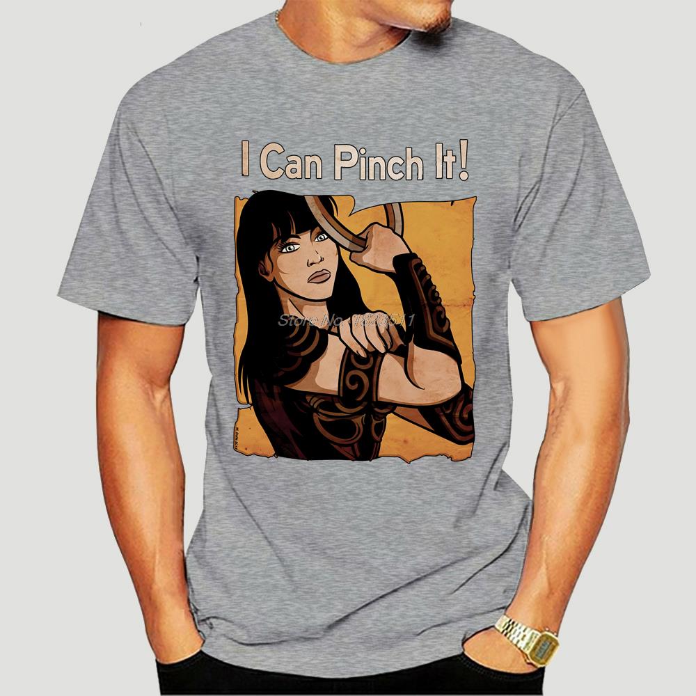 Xena Warrior Princess I Can Pinch It T-shirt For Men cotton tshirt hip hop Oversized Tees Tops Harajuku Streetwear