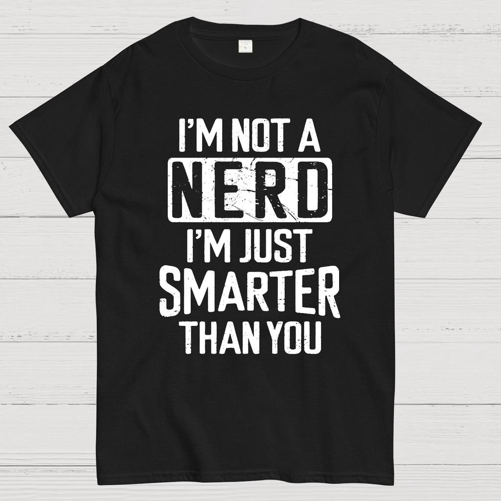 Funny Nerd T-shirt Smart person Cotton Summer Casual Cool Loose T-Shirt