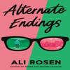 Alternate Endings by Ali Rosen Paperback Book 9781662513725