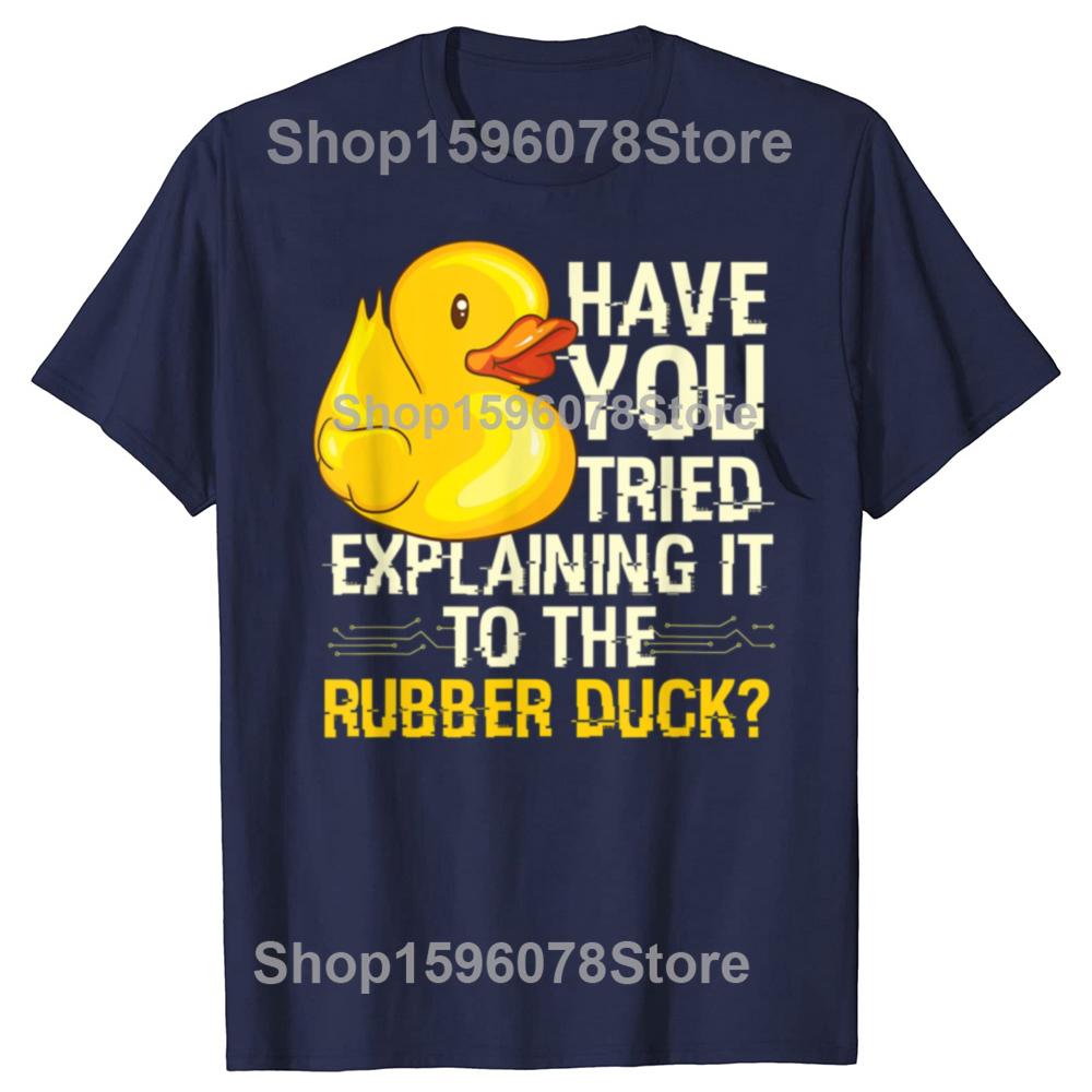 Programmer Rubber Duck Debugging Funny T Shirts Unisex Women Cotton Humor Streetwear Tee Shirt Short Sleeve Unisex Loose Clothing S