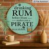 2D Flat, 1pc Round Aluminum Hanging Sign, "Drinking Rum Before 10am Makes You A Pirate" Funny Quote Metal Wall Decor, Vintage Turquoise Ship Wheel