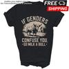 Wenn dich Geschlechter verwirren, melke einen Stier Unisex Shirt Geschenk