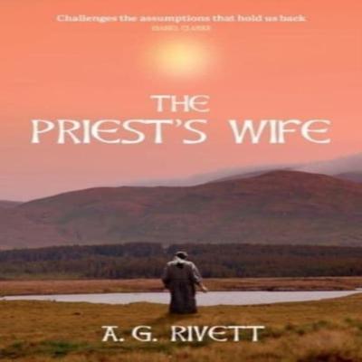 The Priests Wife by A G Rivett Paperback Book 9781739362317