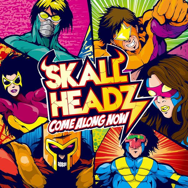 CD SKALL HEADZ - Come Along Now  EKRM1266 Kick Rock MUSIC 2014 Japan ObiRock Used