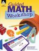 The Guided Math Workshop Book