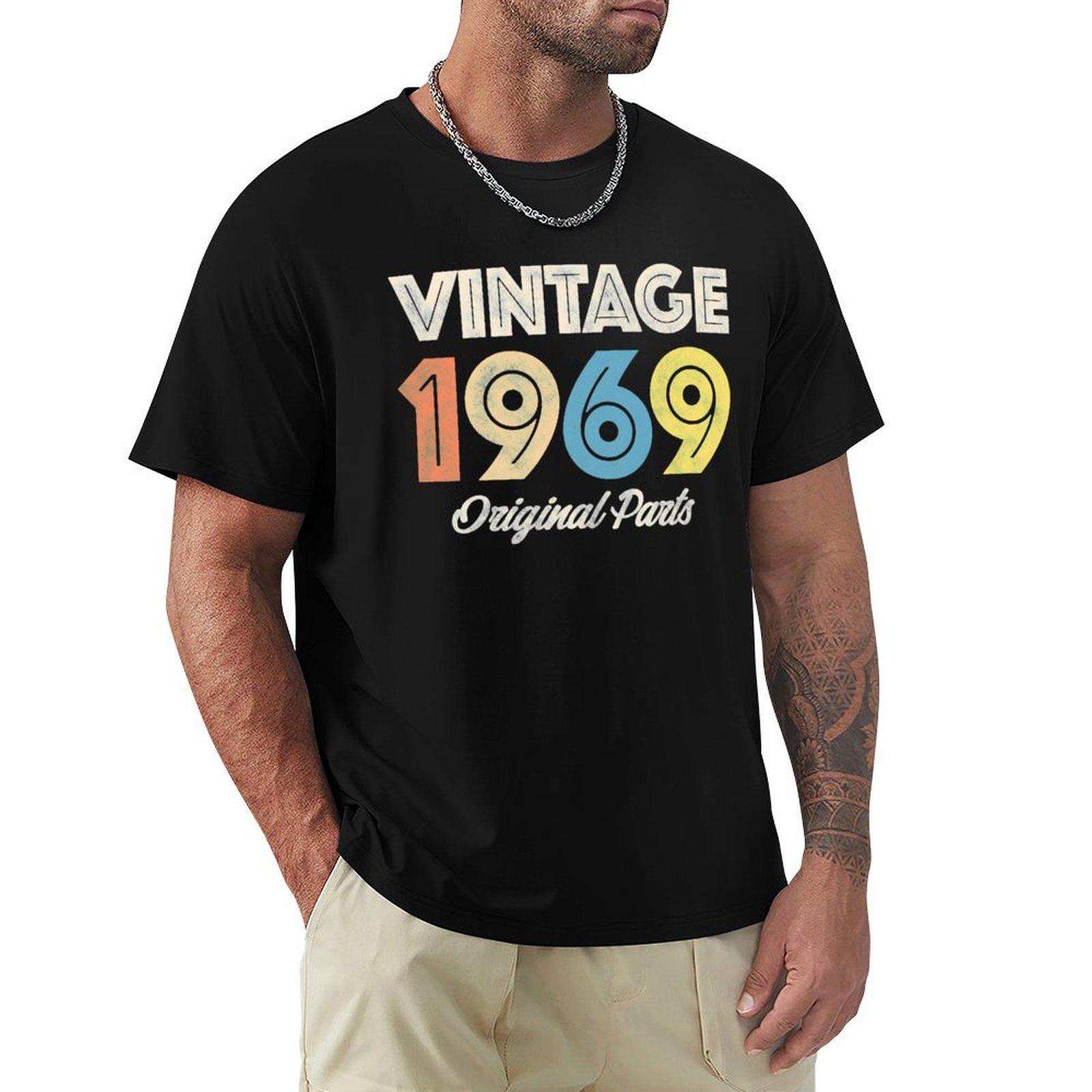 

Vintage Retro 1969 Birthday Original Parts TShirt cute tops anime figures customizeds funny meme tshirts mens t shirts 4XL