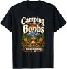 Camping Is Like Boobs Funny Campfire Camper Mens Womens T-Shirt