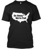 We're Full T-Shirt Made In the USA Size S To 5XL