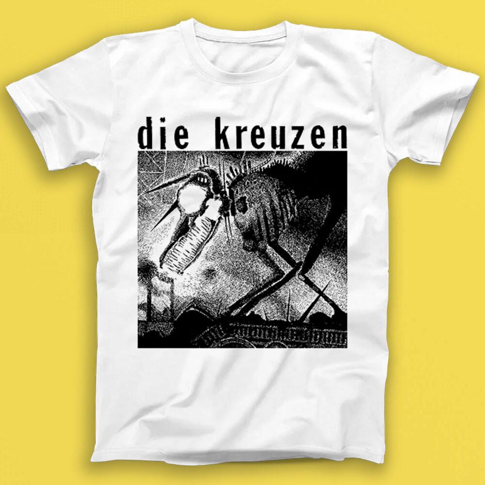 

Die Kreuzen Punk Rock Music Gift Tee T Shirt 2017 3XL
