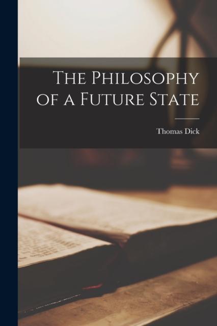 Buch The Philosophy of a Future State