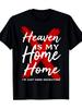 Men's Christian Paradise Is My Home Pattern Tshirt Unisex Adult Casual Short Sleeved Tshirt Cross De