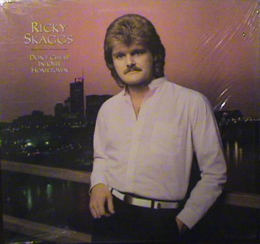 LP Record RICKY SKAGGS - Don't Cheat In Our Hometown FE38954 Sugar Hill Reco 1983 US Country/Folk Used