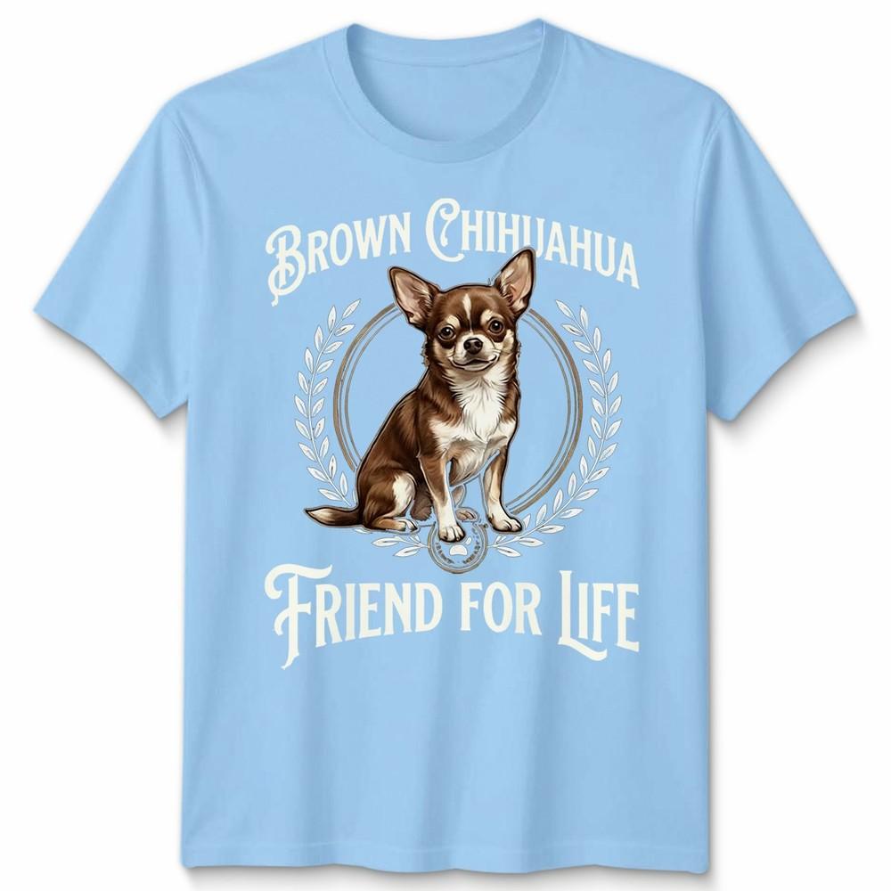 Brown Chihuahua Friend For Life Dogs Animals UnisexS TShirt UnisexS Graphic Tee S