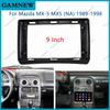 9 Inch Car Frame Fascia Adapter Android Radio Dash Fitting Panel Kit For Mazda MX-5 MX5 1989-1998