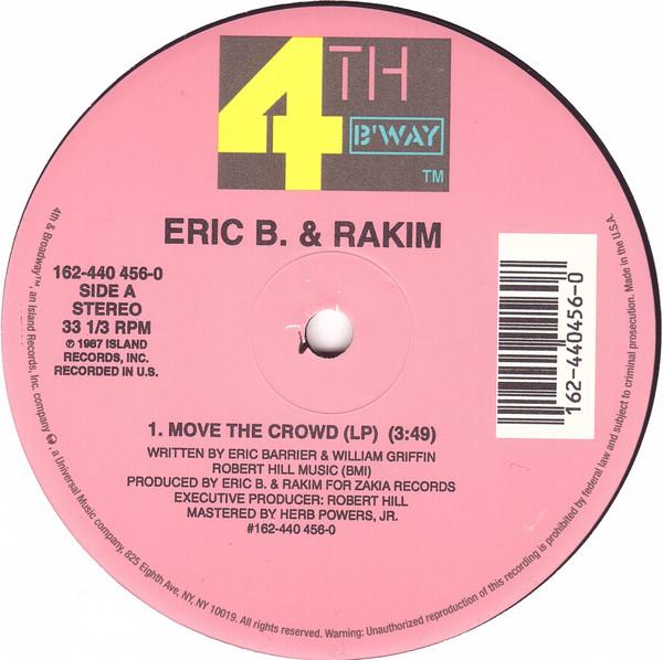 

12inch Record ERIC B & RAKIM - Move The Crowd / Paid In Full 1624404560 4th & Broadway 2002 US Rap & Hip-Hop/R&B Used