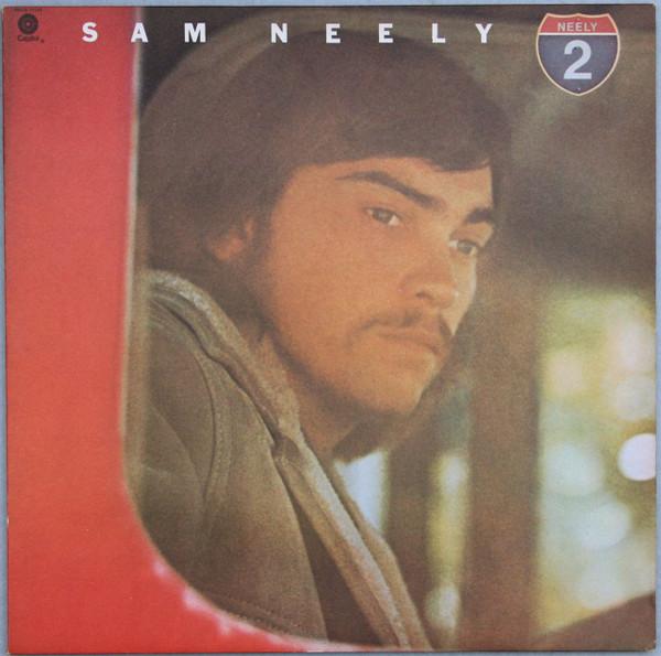 

LP Record SAM NEELY - 2 SMAS11143 CAPITOL 1973 US Country/Folk Used