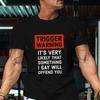 Funny TRIGGER WARNING Print Motorcycle T-Shirt