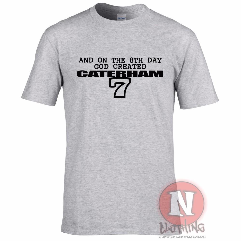 Caterham 7 TShirt And On The 8th Day God Created Track Day British Car Kit 2XL