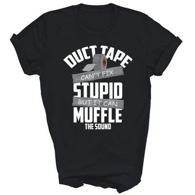 Nastro Adesivo Non Può Riparare la Stupidità Può Attutire il Suono Maglietta Unisex Regalo