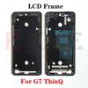 Best Quality For LG G7 G8 G8x G8S G9 V30 V35 V40 V50 V60 Q9 ThinQ Middle Frame Housing Front LCD Bezel Plate Cover Repair Parts