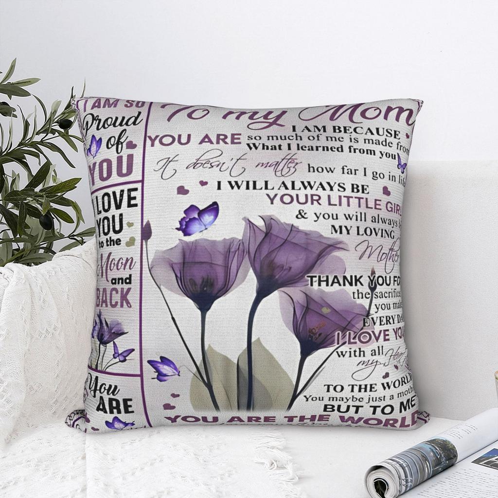 Letter From Daughter To My Mom Square Pillow Cases Mother's Day Cushion Covers Novelty Decorative Pillowcase for Home 18"x18"