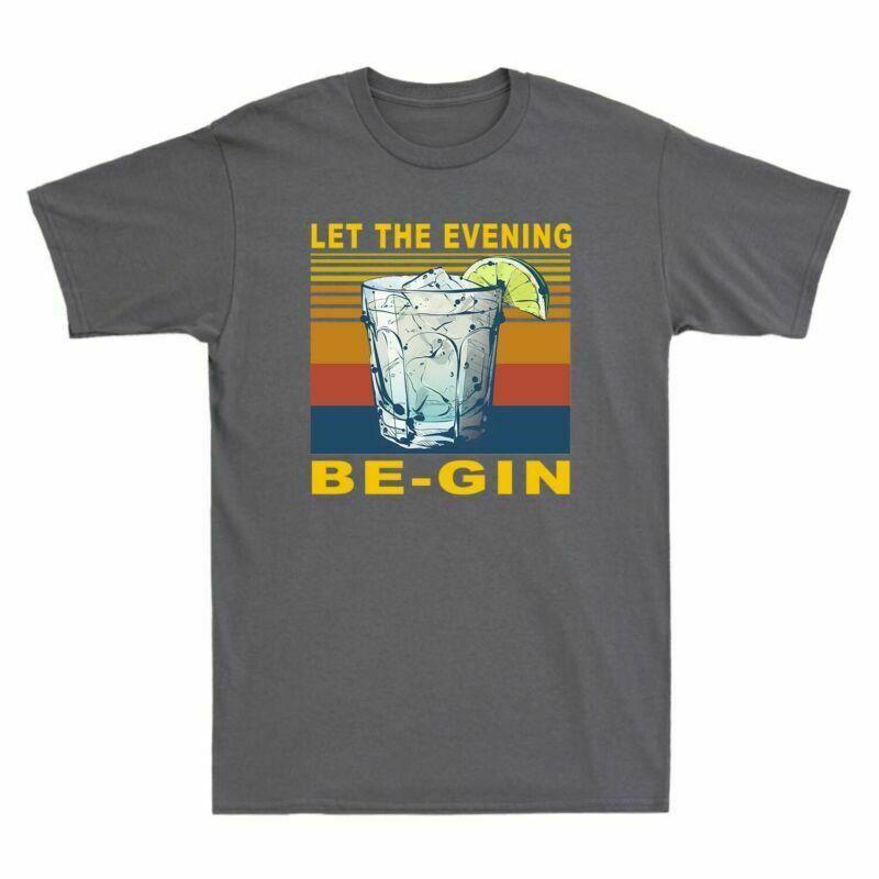 Cocktail Let The Evening Begin Vintage Funny Drinking Lovers Gift Unisexs Tshirt