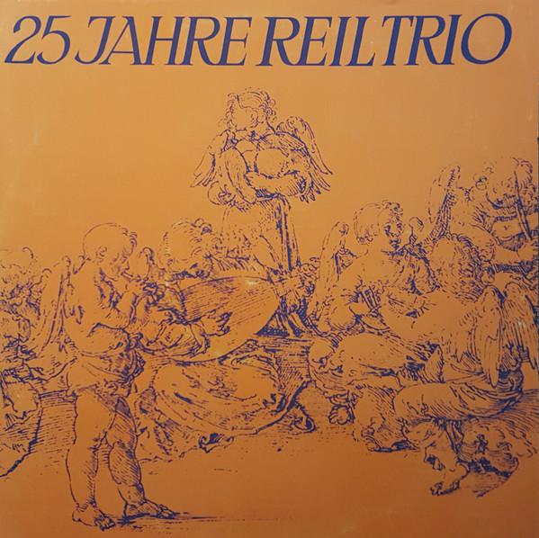 LP Record DAS REIL-TRIO - 25 Jahre Reil-Trio  STR7020 Triophon Germany Classical Used