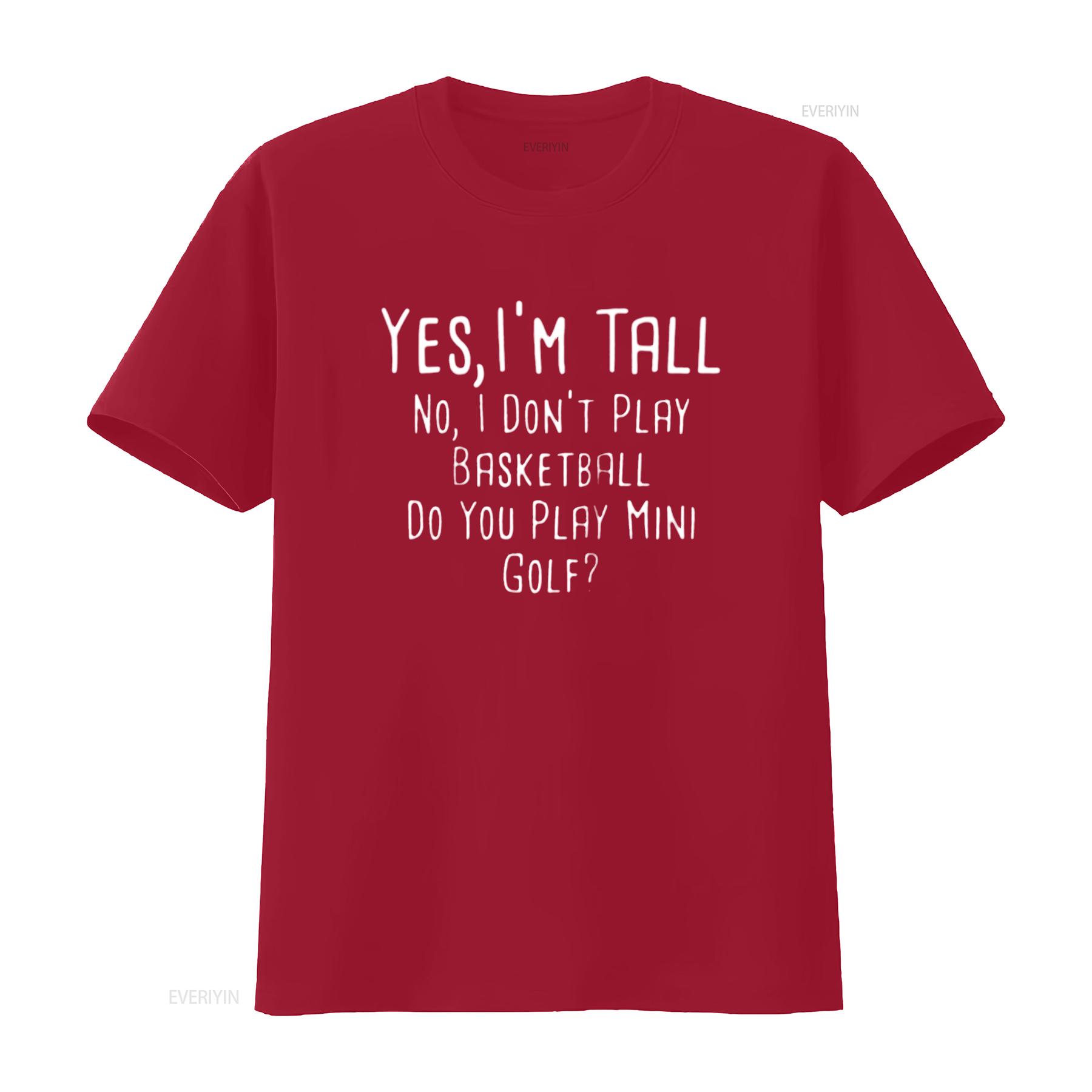 Yes I m Tall No Don t Play Basketball People Raglan Baseball Shirt vintage Washed homme Stylish graphic Comfortable S