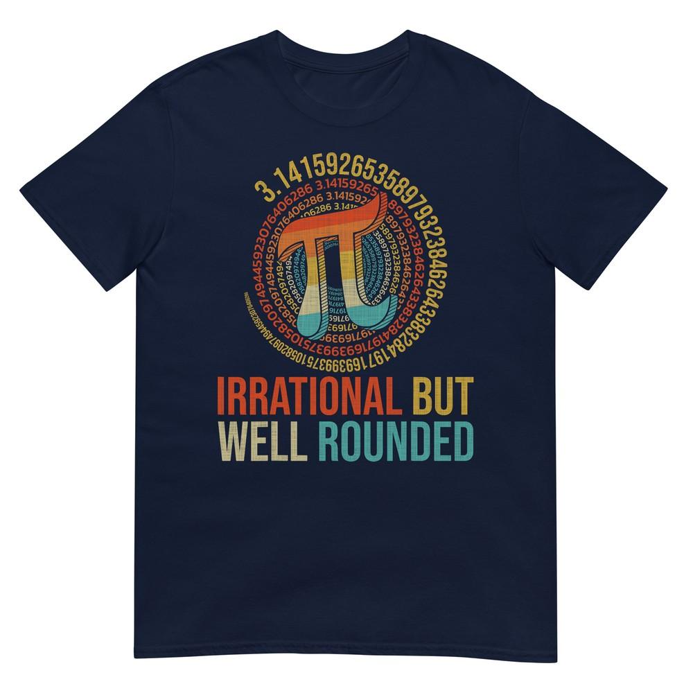 Irrational But Wellrounded Pi Digits Design Tshirt