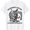Funny Cat Support Local Indoor Leopards Bengal Men Women T-Shirt