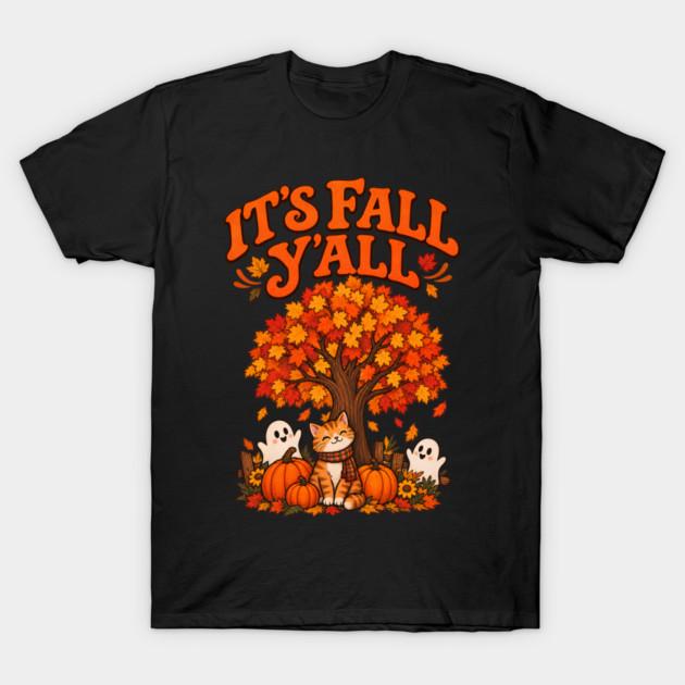 Hello Autumn, It's Fall Y'all T-Shirt