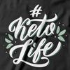Ketolife T-Shirt Keto-Diät kohlenhydratarme Lebensmittel Fett gesund Ketose Kohlenhydrate