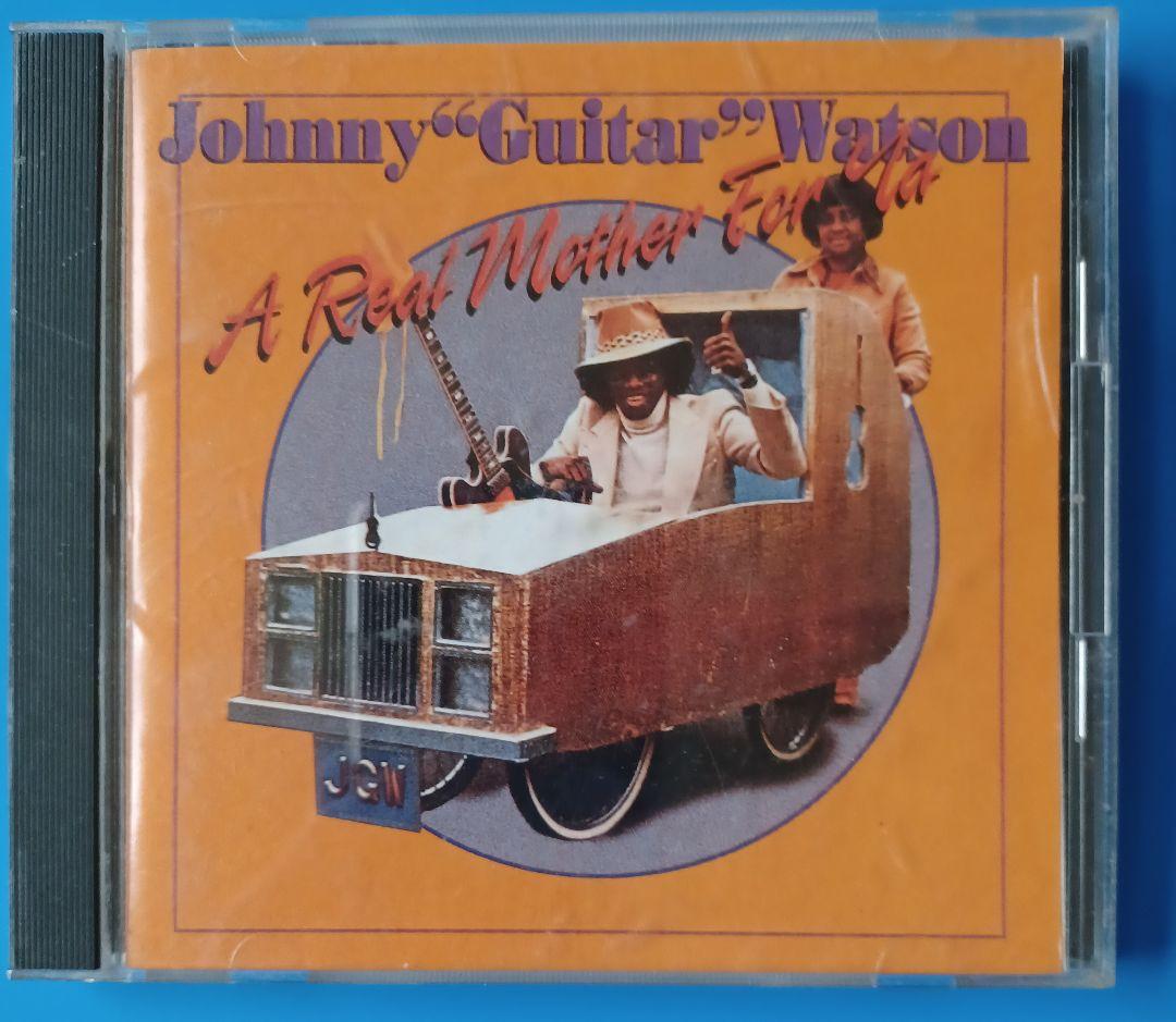 

[USED] Johnny Guitar Watson Real Mother for Ya