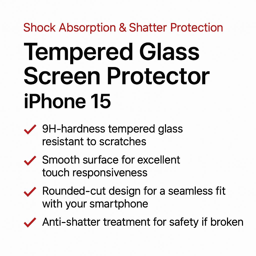 iPhone 15 Tempered Glass Screen Protector