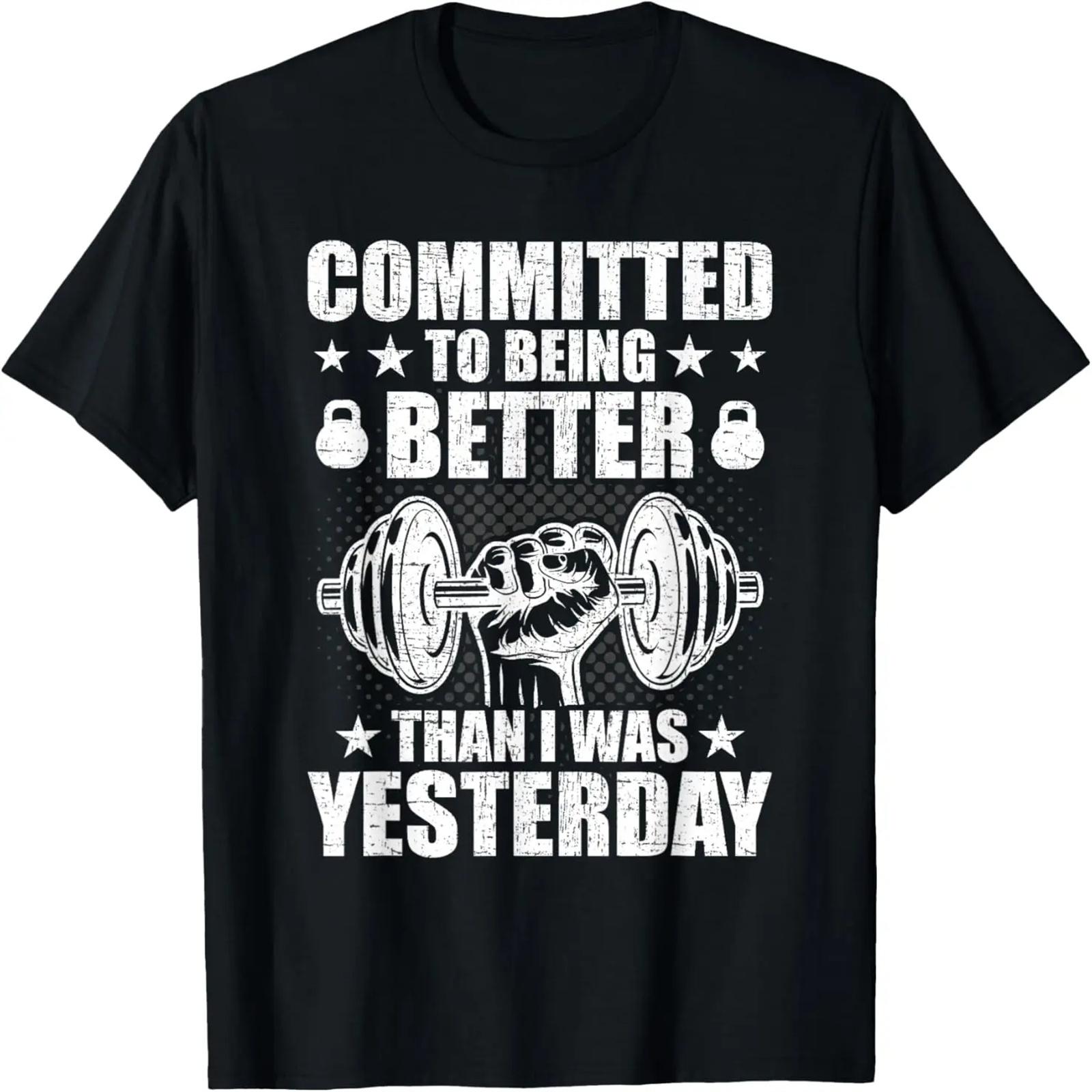 

Committed To Being Better Than Yesterday Weightlifting T-Shirt XXXXXL чёрный