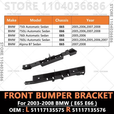 For 2003-2008 BMW 750i 750Li 760i 760Li, Alpina B7 E65 E66 Front Bumper Cover Bracket Mount Support 51117135575 51117135576
