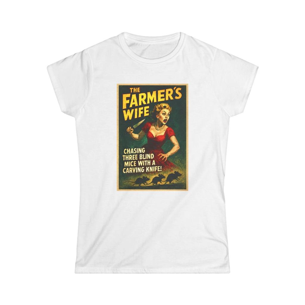 Vintage Three Blind Mice Humor Women's Tee, Farmer's Wife Shirt Funny Tee