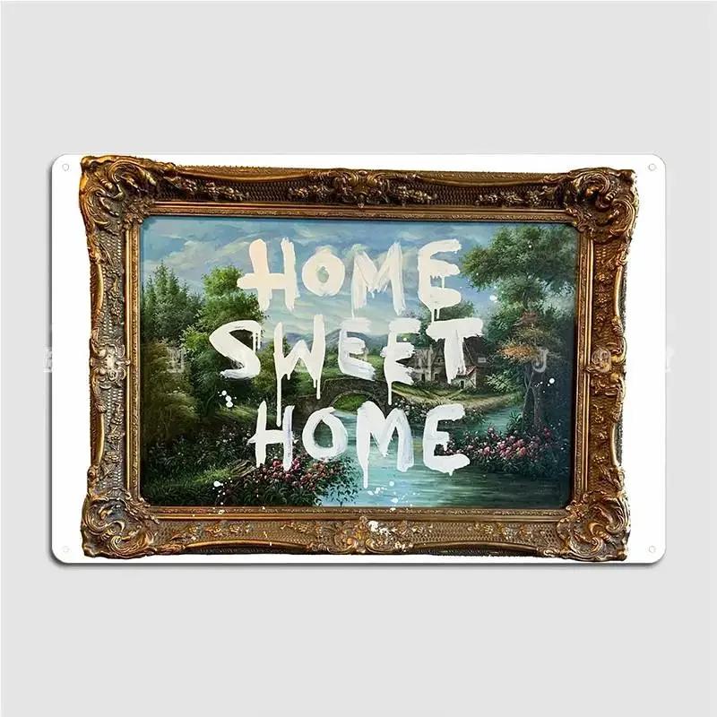 Home Sweet Home Plakat Metalowa Tabliczka Design Ściana Jaskinia Ścienna Dekoracja Salon Blaszany Znak Plakaty
