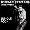 7inch Record SHAKIN STEVENS  THE SUNSETS  Jungle Rock BOB2 Battle Of The B 1981 UK Rock Used