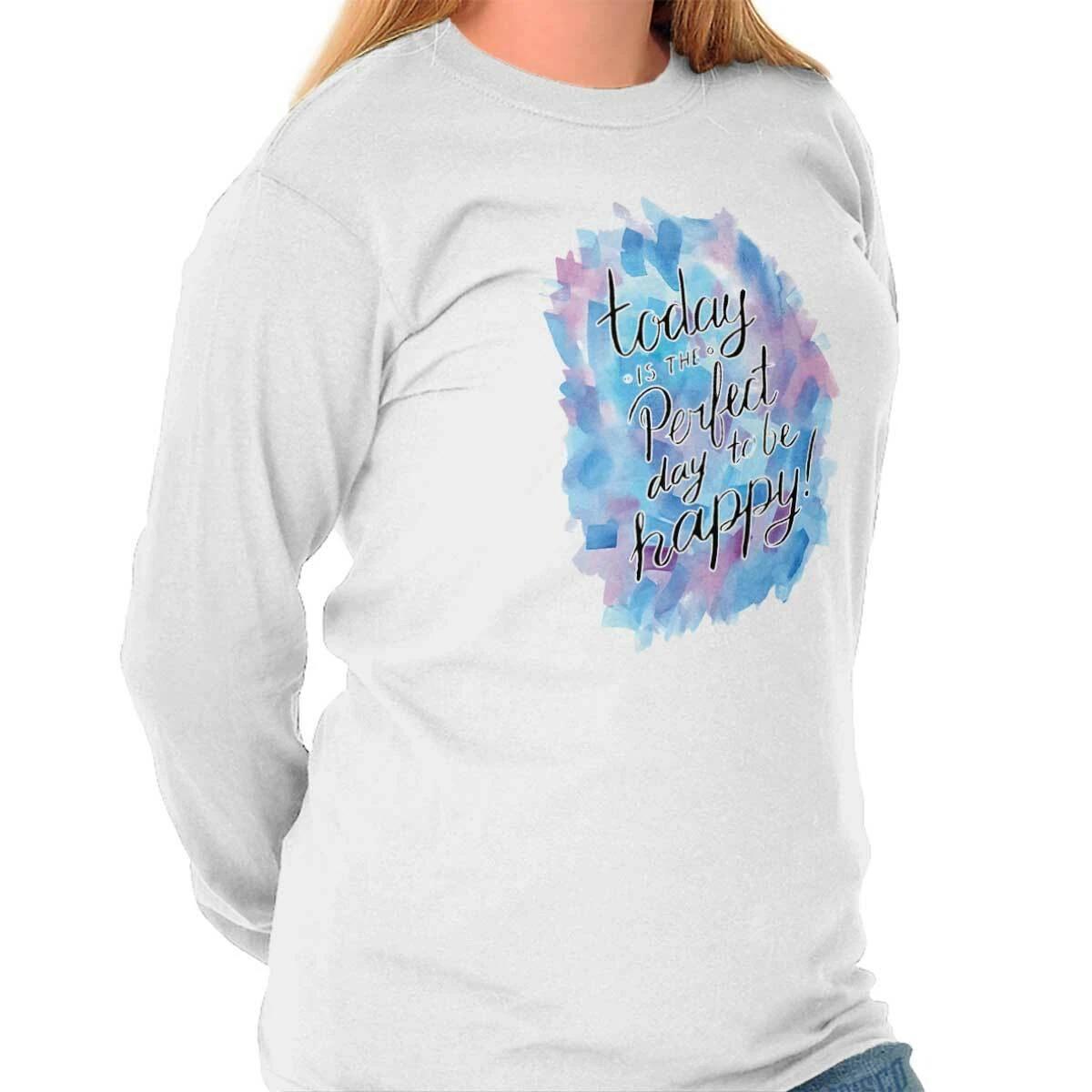 Be Happy Positive Inspirational Quotes Gift Long Sleeve T Shirt Tees For Women S