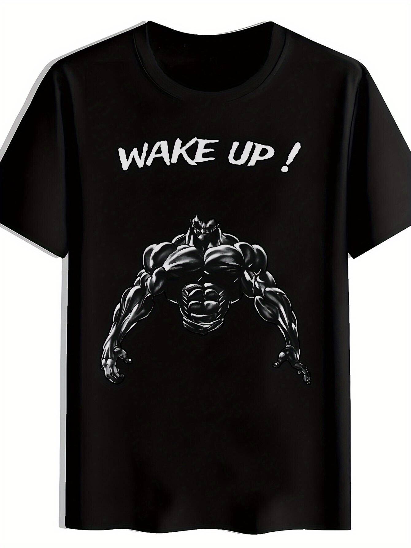 

Motivational Workout T-shirt - Wake Up! Gym Graphic Tee - Lightweight Breathable Polyester Shirt for Fitness XXXXL