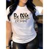 Women'S T-Shirt "BE REAL NOT PERFECT" Round Neck Top for Spring Summer Fall Casual Attire,  Women European Size