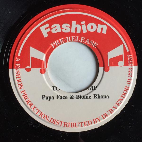 7inch Record PAPA FACE  BIONIC RHONA  THE REPR  To The Bump  Chapter II FAD7004 FASHION 1984 UK Reggae Ska  Dub Used